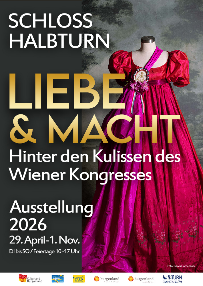 Plakat "Liebe & Macht" - Ausstellung auf Schloss Halbturn 2026